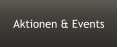 Aktionen & Events