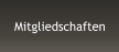 Mitgliedschaften