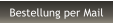 Bestellung per Mail