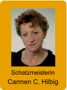 Schatzmeisterin Carmen C. Hilbig